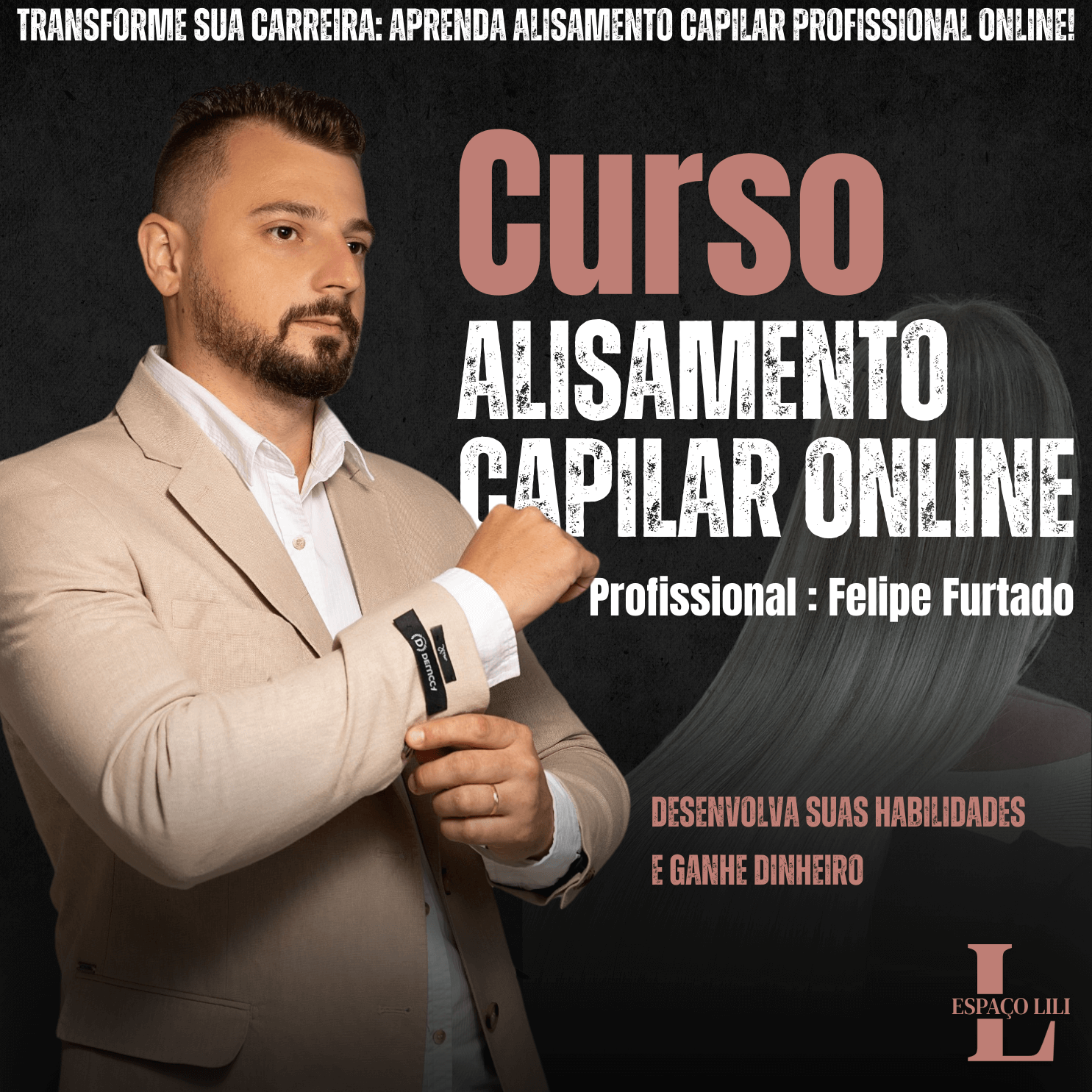 Curso de Alisamento Capilar Online – Método Espaço Lili